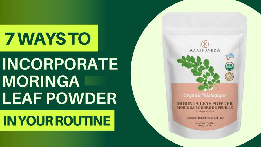 7 Ways to Incorporate Moringa Leaf Powder in Your Routine