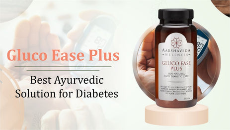 Get rid of the insulin with our ayurvedic medicine Gluco Ease Plus, best solution for Diabetes