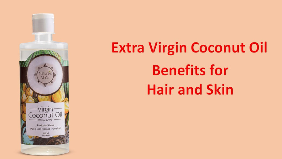 Why you should include Aarshaveda’s Extra Virgin Coconut Oil in daily routine?