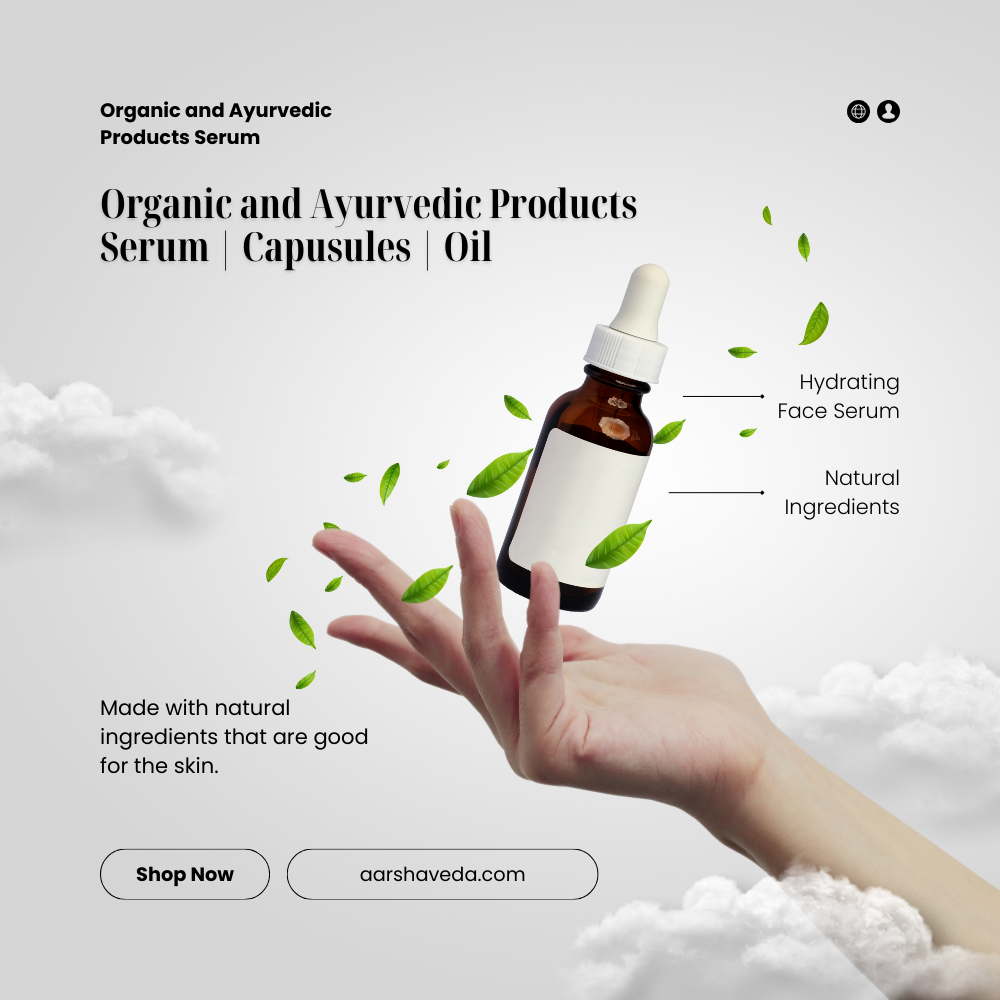 Organic and Ayurvedic Products Serum | Capusules | Oil